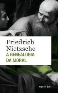 Title: A genealogia da moral (edição de bolso), Author: Friedrich Nietzsche