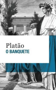 Title: O Banquete (edição de bolso), Author: Platão