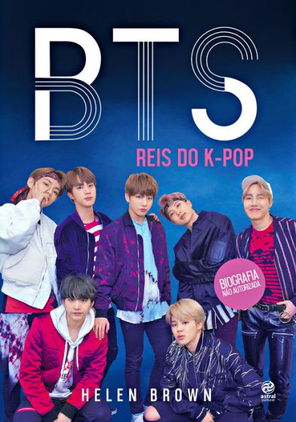 BTS: Reis do K-Pop