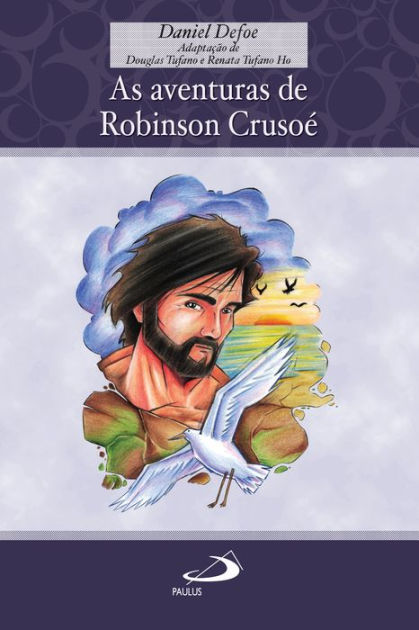 As Aventuras De Robinson Cruso By Daniel Defoe Ebook Barnes Noble