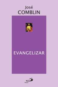 Title: Evangelizar, Author: José Comblin