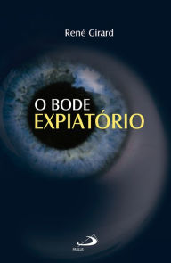 Title: O bode expiatório, Author: René Girard