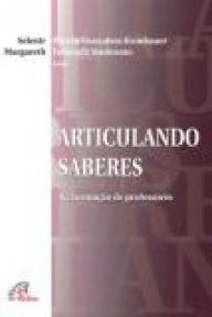 Title: Articulando saberes: Na formação de professores, Author: Selenir C. G. Kronbauer