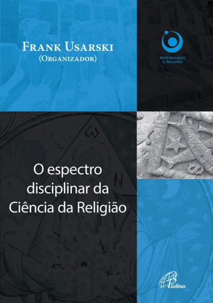 O espectro disciplinar da ciência da religião