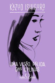 Title: Uma visão pálida das colinas, Author: Kazuo Ishiguro
