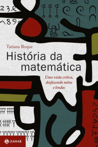 Title: História da matemática, Author: Tatiana Roque