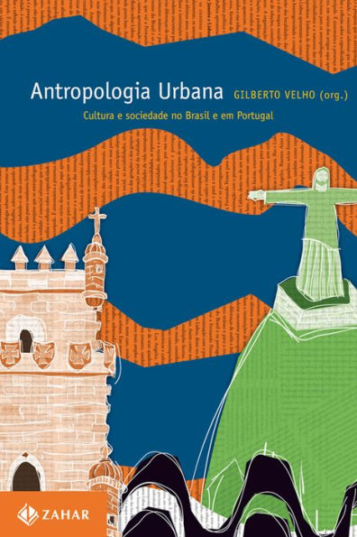 Antropologia urbana: Cultura e sociedade no Brasil e em Portugal