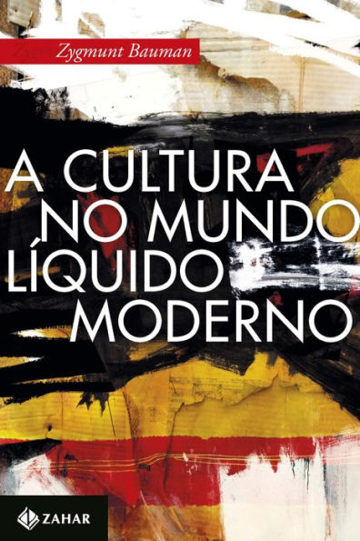 A cultura no mundo líquido moderno