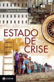 Title: Estado de crise, Author: Zygmunt Bauman