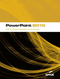 Title: PowerPoint 2010, Author: Maria Angela Serafim de Andrade