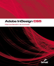 Title: Adobe InDesign CS5, Author: Marcos Serafim de Andrade