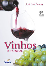 Title: Vinhos: o essencial, Author: Jose Ivan Santos