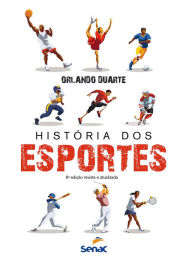 Title: História dos esportes, Author: Orlando Duarte