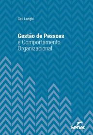 Title: Gestão de pessoas e comportamento organizacional, Author: Celi Langhi