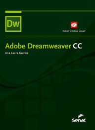 Title: Adobe Dreamweaver CC, Author: Ana Laura Gomes