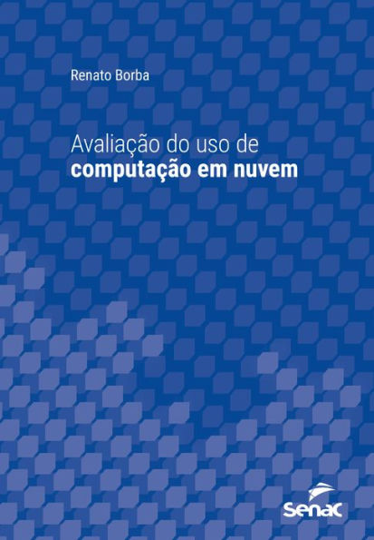Avaliação do uso de computação em nuvem