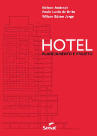 Title: Hotel: planejamento e projeto, Author: Nelson Andrade