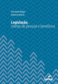 Title: Legislação, rotinas de pessoal e benefícios, Author: Fernando Magri