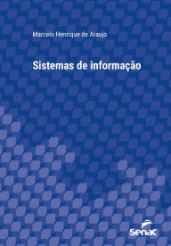 Title: Sistemas de informação, Author: Marcelo Henrique de Araujo