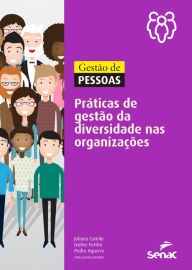 Title: Gestão de pessoas: práticas de gestão da diversidade nas organizações, Author: Juliana Camilo