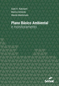 Title: Plano Básico Ambiental e monitoramento, Author: Sueli H. Kakinami