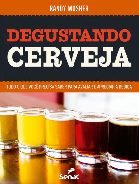 Degustando cerveja: Tudo o que você precisa saber para avaliar e apreciar a bebida