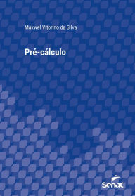 Title: Pré-cálculo, Author: Maxwel Vitorino da Silva