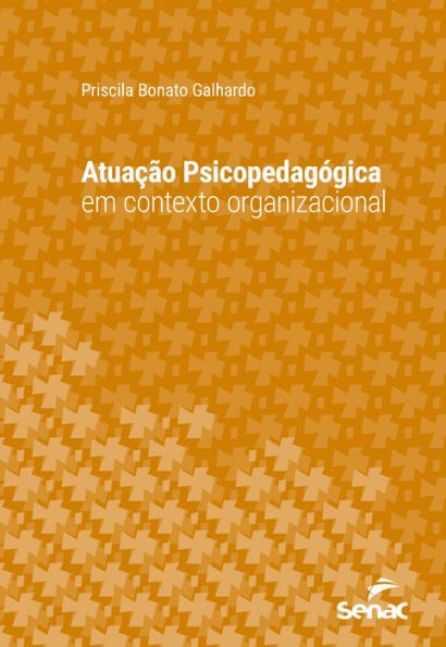 Atuação psicopedagógica em contexto organizacional