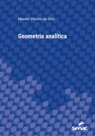 Title: Geometria analítica, Author: Maxwel Vitorino da Silva