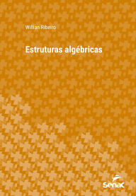 Title: Estruturas algébricas, Author: Willian Ribeiro