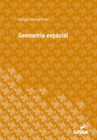 Title: Geometria espacial, Author: Edilson Moura Pinto