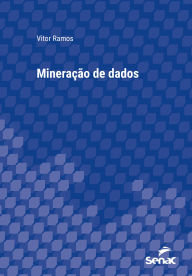 Title: Mineração de dados, Author: Vitor Ramos