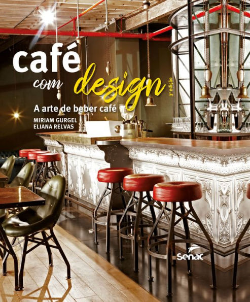 Café com design: a arte de beber café