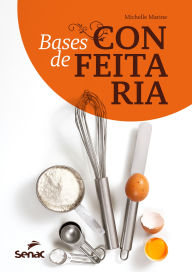 Title: Bases de confeitaria, Author: Michelle Marine