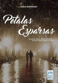 Title: PÉTALAS ESPARSAS, Author: Pablo Bernardes
