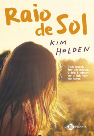 Title: Raio de Sol, Author: Kim Holden