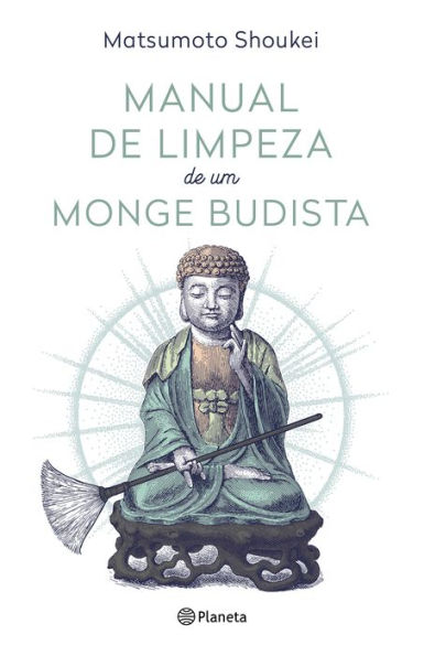 Manual de limpeza de um monge budista