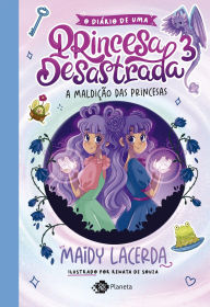 Title: O diário de uma princesa desastrada 3, Author: Maidy Lacerda