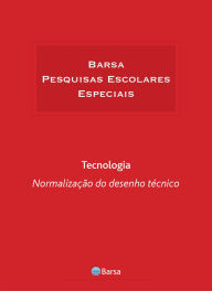 Title: Temática - Tecnologia - Normalização Desenho Técnico, Author: Editora Planeta do Brasil