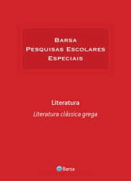 Title: Temática - Literatura - Literatura Clássica Grega, Author: Editora Planeta do Brasil