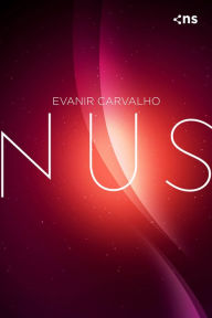 Title: Nus, Author: Evanir Carvalho