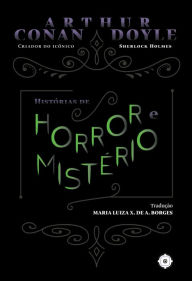 Title: Histórias de horror e mistério, Author: Arthur Conan Doyle