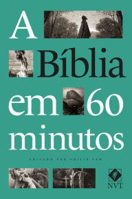 Title: A Bíblia em 60 minutos, Author: Philip Law