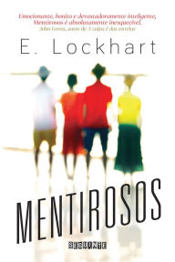 Title: Mentirosos / We Were Liars, Author: E. Lockhart