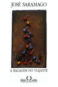Title: A bagagem do viajante, Author: José Saramago