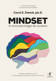 Title: Mindset: A nova psicologia do sucesso, Author: Carol Dweck