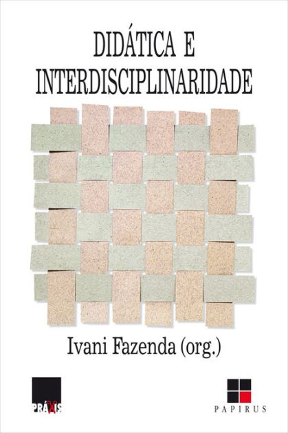 Didática E Interdisciplinaridade By Ivani Fazenda | EBook | Barnes & Noble®