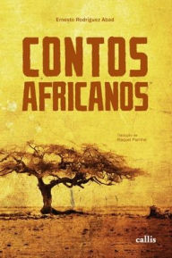 Title: Contos Africanos, Author: Ernesto Rodriguês Abad