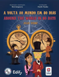 Title: Around the world in 80 days - A volta ao mundo em 80 dias, Author: Jules Verne