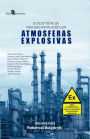 O Ciclo Total de Vida das Instalações em Atmosferas Explosivas: The total life cycle of installations in explosive atmospheres